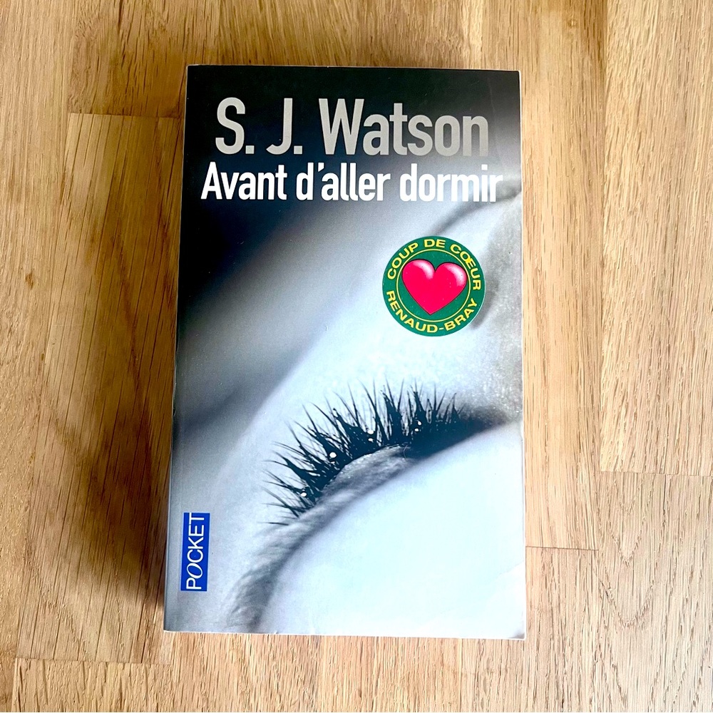 S.J. Watson - Avant d’aller dormir - Thriller